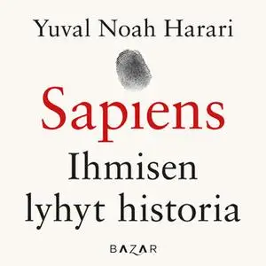 «Sapiens» by Yuval Noah Harari