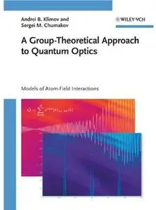 A Group-Theoretical Approach to Quantum Optics: Models of Atom-Field Interactions