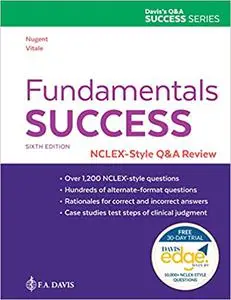 Fundamentals Success: NCLEX®-Style Q&A Review, 6th Edition