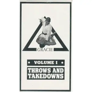 Ralph Gracie - Volume 1 - Throws and Takedowns (1996)