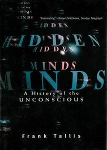 Hidden Minds: A History of the Unconscious (repost)