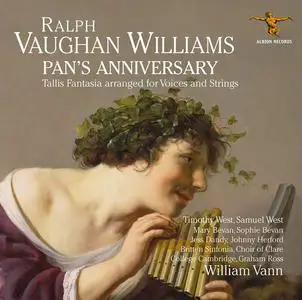 Britten Sinfonia, Choir of Clare College, Cambridge, Graham Ross & William Vann - Pan's Anniversary (2022) [24/96]