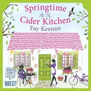 «Springtime at the Cider Kitchen» by Fay Keenan
