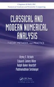 Classical and Modern Numerical Analysis: Theory, Methods and Practice (Instructor Resources)