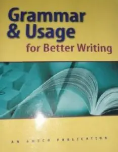 Grammar And Usage For Better Writing (repost)