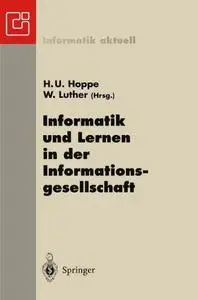 Informatik und Lernen in der Informationsgesellschaft: 7. GI-Fachtagung Informatik und Schule INFOS’97 Duisburg, 15.–18. Septem