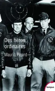 Maurin Picard, "Des héros ordinaires"