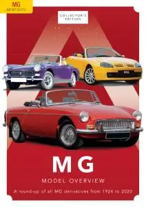 MG Memories - Issue 1 - MG Model Overview - 9 October 2020