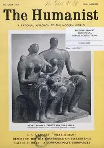 New Humanist - The Humanist, October 1963