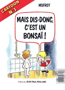 Mais Dis-donc, C'est Un Bonsai!