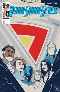 Blood Squad Seven 005 (2024) (Digital) (Zone-Empire
