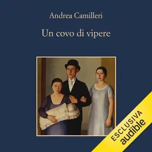 «Un covo di vipere: Il commissario Montalbano, Vol. 21» by Andrea Camilleri