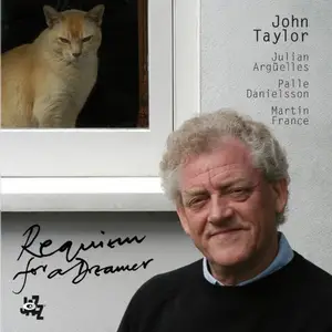John Taylor - Requiem for a Dreamer (2011) CD Rip