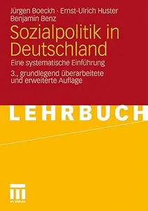 Sozialpolitik in Deutschland: Eine systematische Einführung