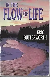 In the Flow of Life