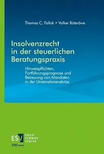 Insolvenzrecht in der steuerlichen Beratungspraxis