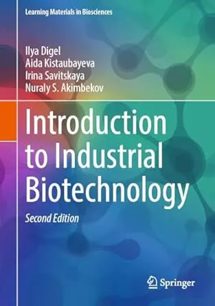 Introduction to Industrial Biotechnology (2nd Edition)