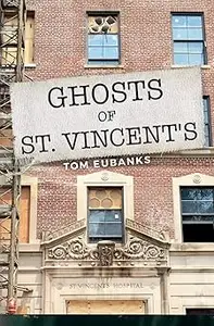 Ghosts of St. Vincent's