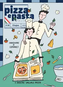 Pizza e Pasta Italiana - Giugno 2025