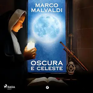 «Oscura e celeste» by Marco Malvaldi