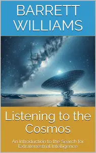 Listening to the Cosmos: An Introduction to the Search for Extraterrestrial Intelligence