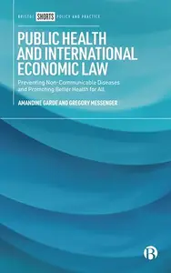 Public Health and International Economic Law