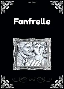 Fanfrelle - Tome 1 - Les Jeunes Années De Fanfrelle
