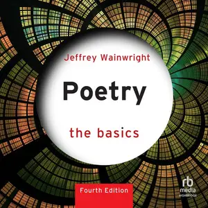 Poetry: The Basics, 4th Edition [Audiobook]
