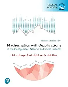 Mathematics with Applications in the Management, Natural and Social Sciences, Global Edition