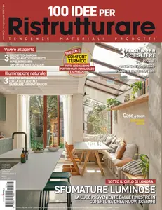 100 Idee per Ristrutturare - Luglio 2025
