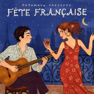 VA - Putumayo Presents: Fête Française (2026) [Official Digital Download]