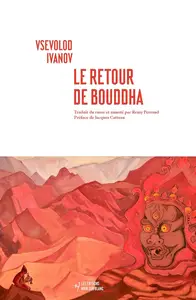 Vsévolod Ivanov, "Le retour de Bouddha"