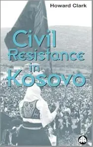 Civil Resistance in Kosovo