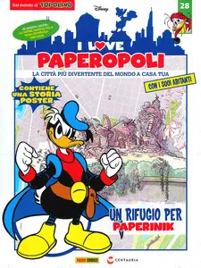 I Love Paperopoli - Volume 28 - Un Rifugio Per Paperinik