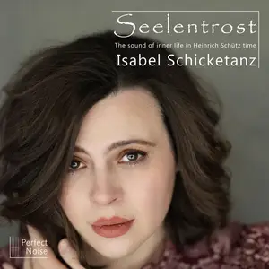 Isabel Schicketanz - Seelentrost (2025)