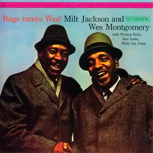 Milt Jackson & Wes Montgomery - Bags Meets Wes (1962) [Reissue 2004] SACD ISO + DSD64 + Hi-Res FLAC