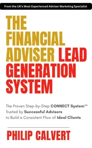 The Financial Adviser Lead Generation System