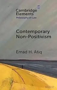 Contemporary Non-Positivism