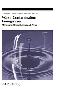 Water Contamination Emergencies: Monitoring