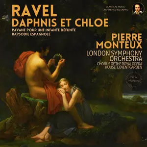 Pierre Monteux - Ravel - Daphnis et Chloe, Pavane & Rhapsodie by Pierre Monteux (2023) [Official Digital Download 24/96]