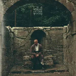 Dermot Kennedy - The Weight of the Woods (2026) [Official Digital Download]