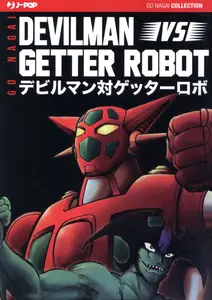 Devilman Vs Getter Robot