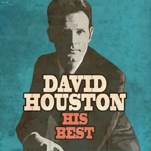 David Houston - His Best (Rerecorded) (2024) [Official Digital Download 24/96]