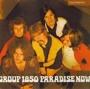 Group 1850 - Paradise Now (1969) [Reissue 1991]