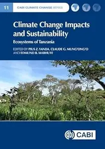 Climate Change Impacts and Sustainability: Ecosystems of Tanzania