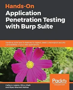 Hands-On Application Penetration Testing with Burp Suite (Repost)