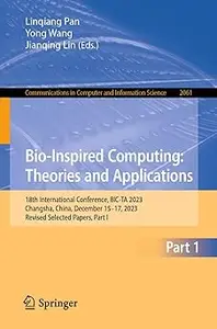 Bio-Inspired Computing: Theories and Applications: 18th International Conference, BIC-TA 2023, Changsha, China, December