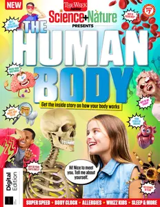 The Week Junior Science+Nature Presents - The Human Body - 1st Edition 2025