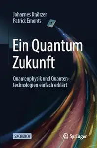 Ein Quantum Zukunft