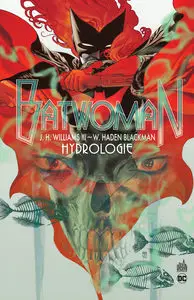 Batwoman - Tome 1 - Hydrologie